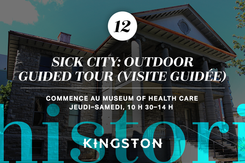 12. Sick City: outdoor guided tour (visite guidée)