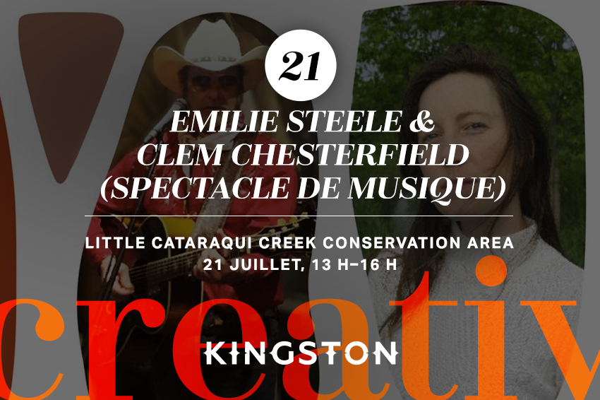 21. Emilie Steele & Clem Chesterfield (spectacle de musique)