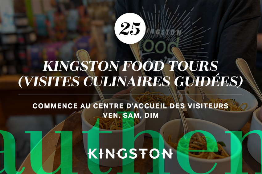 25. Kingston Food Tours (visites culinaires guidées)