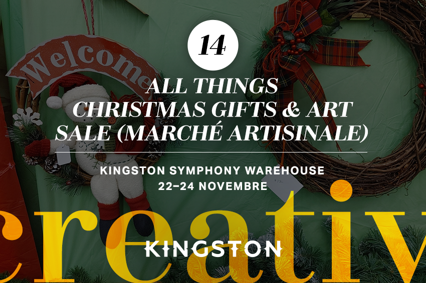 14. All Things Christmas gifts & art sale (marché artisinale)