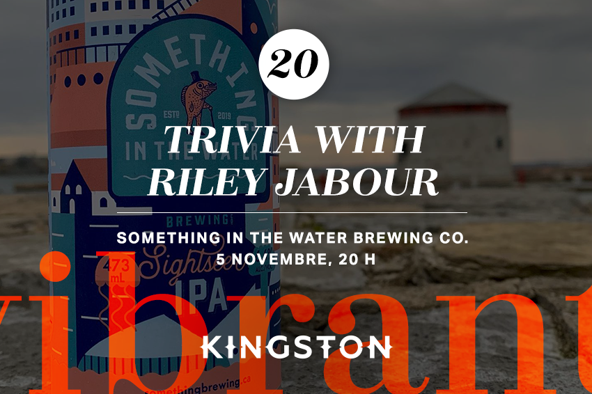 20. Trivia with Riley Jabour