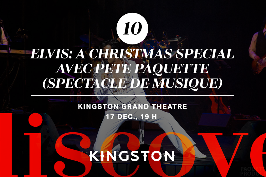 10. Elvis: a Christmas special avec Pete Paquette (spectacle de musique)