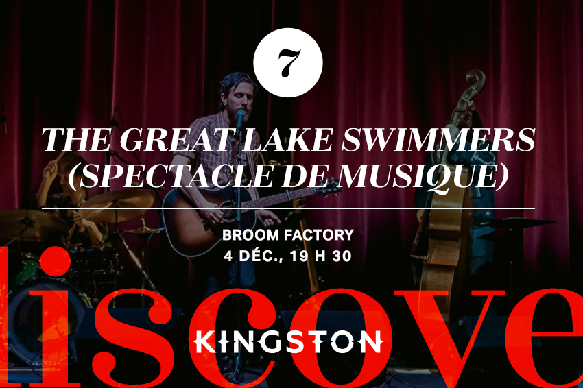 7. The Great Lake Swimmers (spectacle de musique)