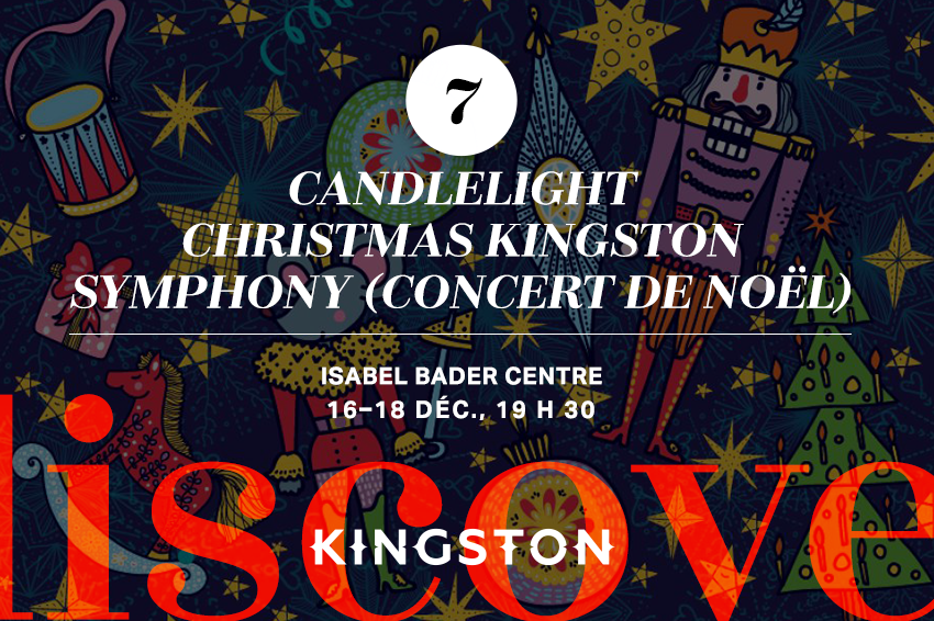 7. Candlelight Christmas Kingston Symphony (concert de Noël)